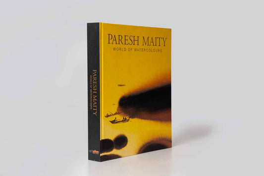 PARESH MAITY : WORLD OF WATERCOLOURS